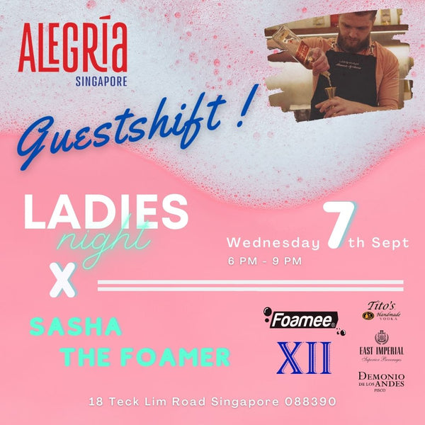 Guestshift - Ladies Night x Sasha the Foamer