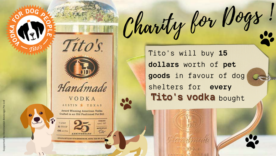 TITO’S VODKA CHARITY FOR DOG